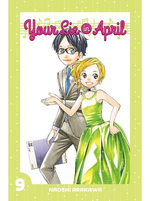 cover image of Your Lie in April, Volume 9